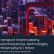 Raport o transporcie intermodalnym