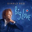 Simply Red "Big Love"