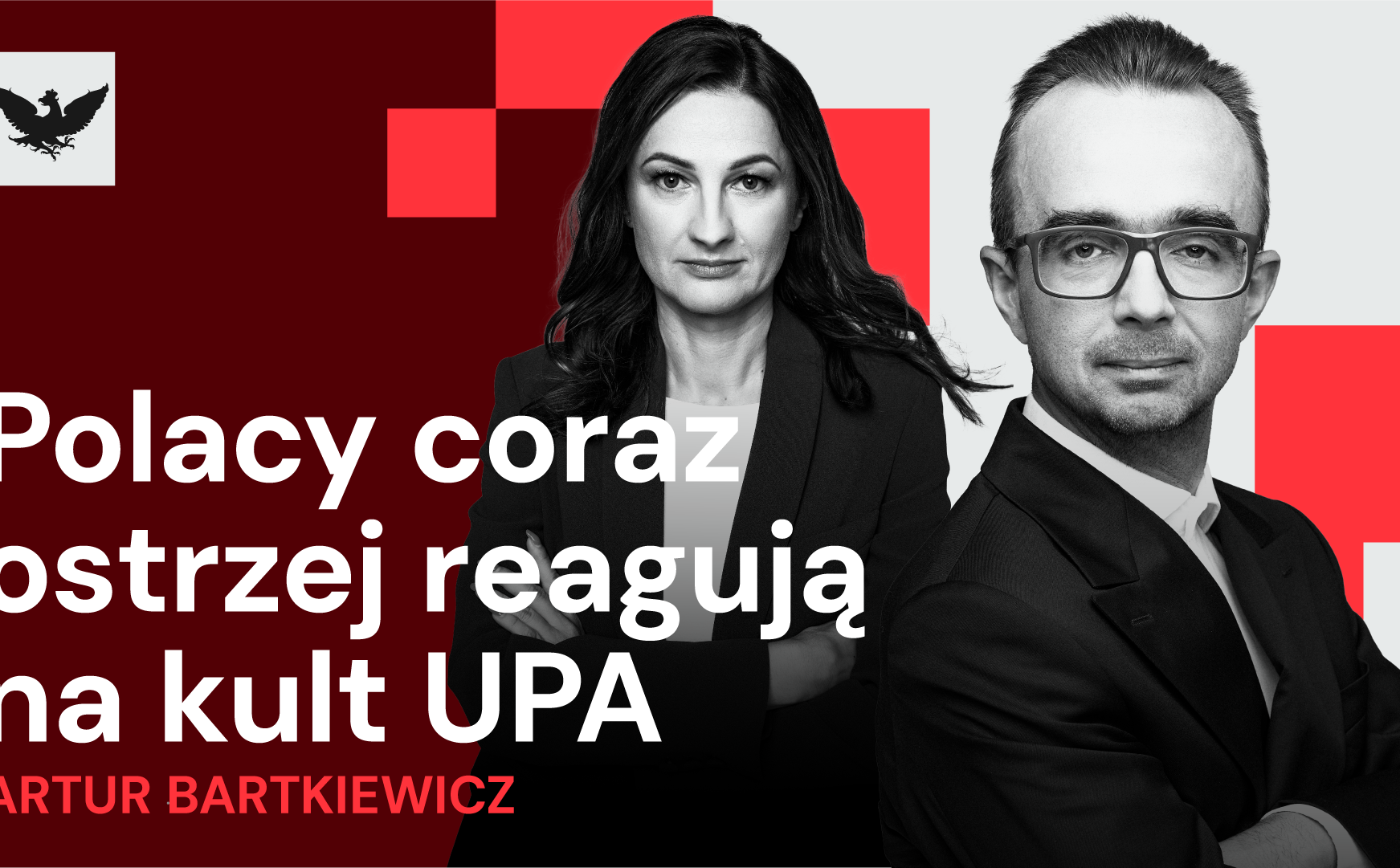 „Rzecz w tym”: Wołodymyr Zełenski kalkulował, iż Polacy ustąpią? Dokąd doprowadzi nas spór o UPA