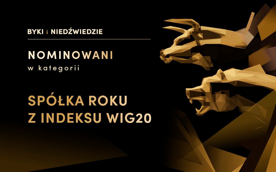 Nominacje do statuetki Byka i Niedźwiedzia w kategorii spółka roku z indeksu WIG20