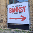 W ostatnich latach wystawy prac Banksy'ego, a także ich kopii, są organizowane w największych miasta
