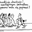 Komentarz rysunkowy. Chodźcie