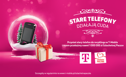 Stare telefony działają cuda! Dołącz do akcji T-Mobile i Szlachetnej Paczki