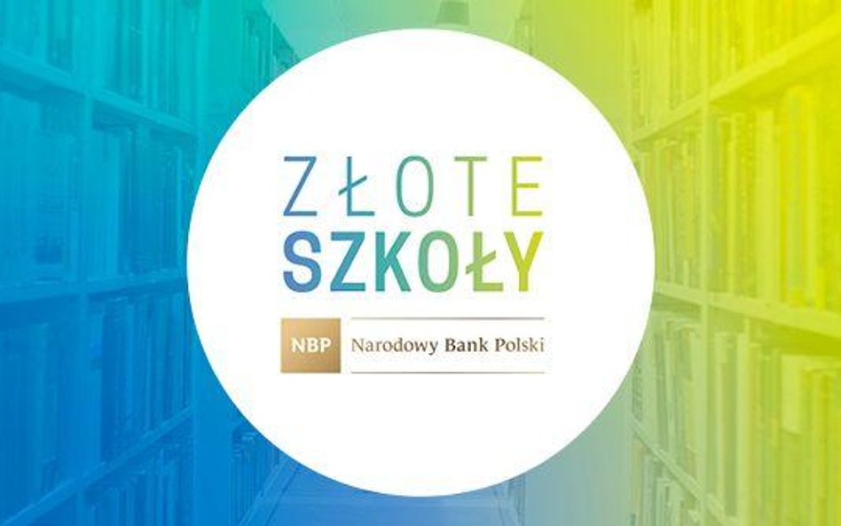 Trwa inicjatywa Złote Szkoły NBP