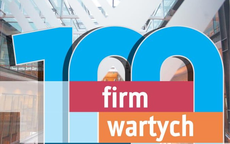 Wyłoniliśmy 100 firm wartych parkietu