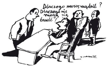 Komentarz rysunkowy. Dlaczego muszę rządzić?