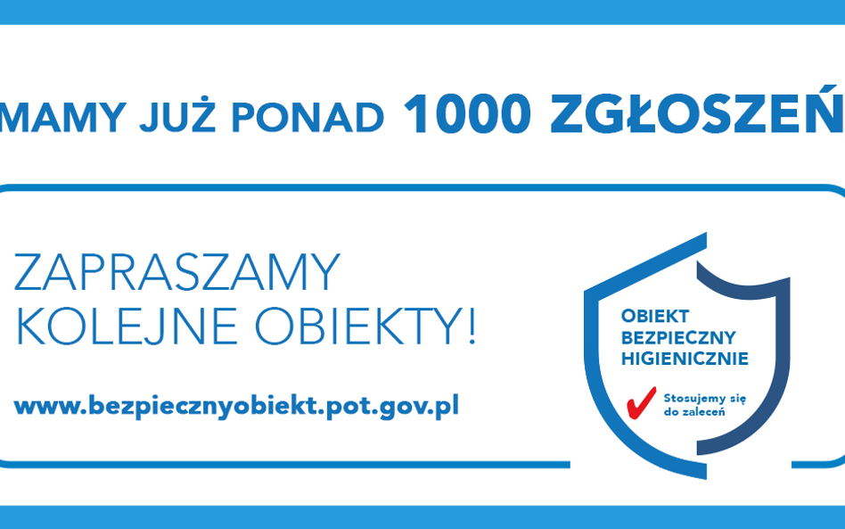 Już ponad tysiąc obiektów bezpiecznych higienicznie