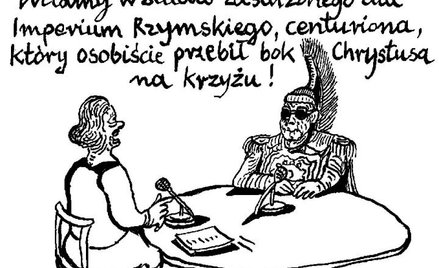 Komentarz rysunkowy. Witamy zasłużonego centuriona