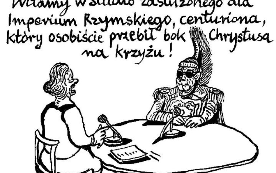 Komentarz rysunkowy. Witamy zasłużonego centuriona