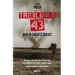 „Treblinka 43”. Niewygodny bunt Żydów