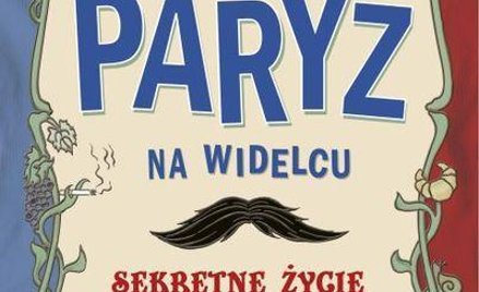 KONKURS: Paryż na widelcu