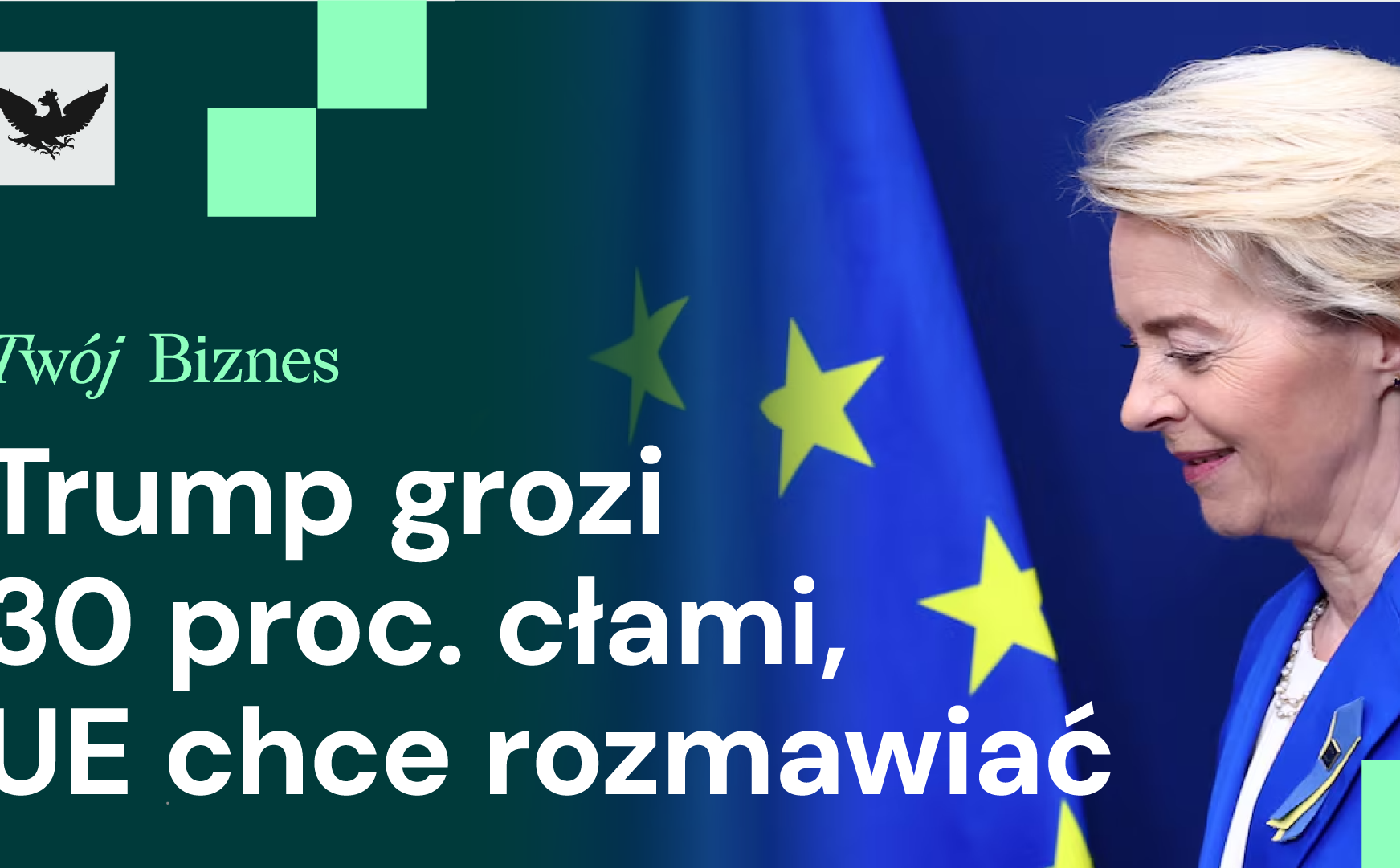 Trump threatens the EU, Ryanair returns to Modlin, EC plans fresh  taxes