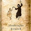 Markus Zusak; złodziejka książek; Przeł. Hanna Baltyn Nasza Księgarnia 2008