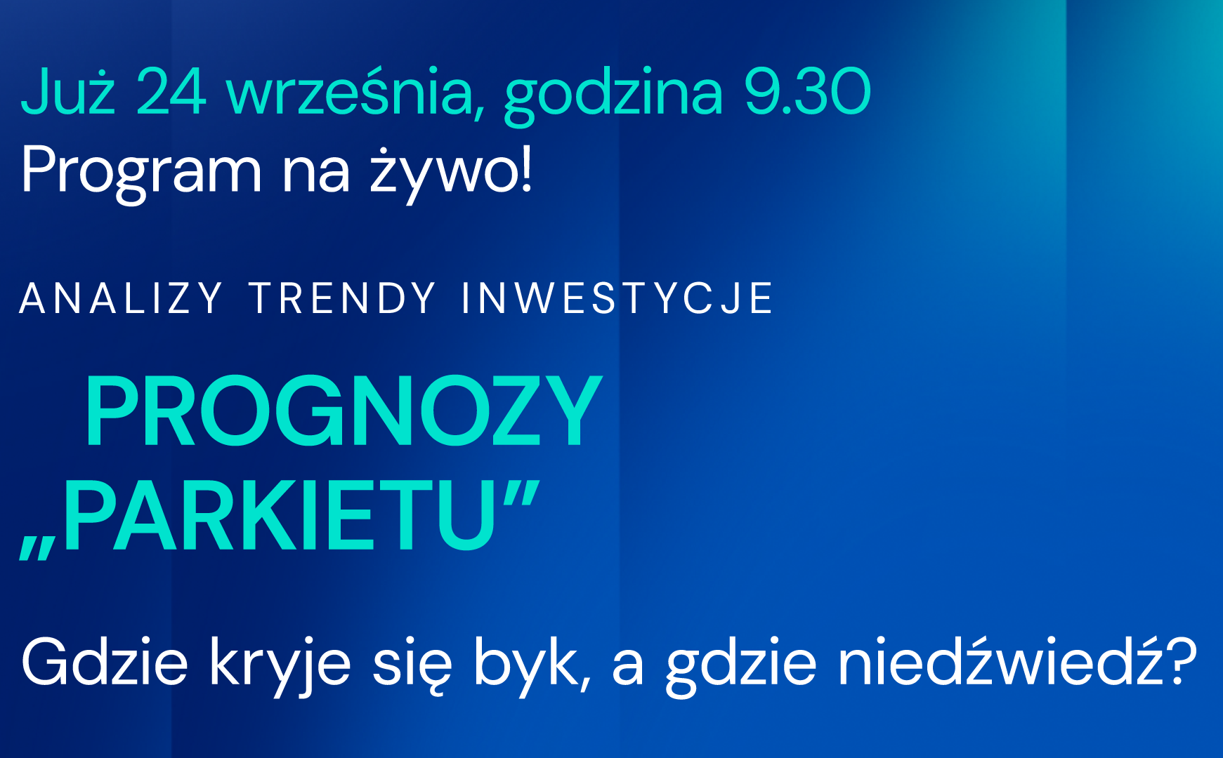 Gdzie kryje się byk, a gdzie niedźwiedź?