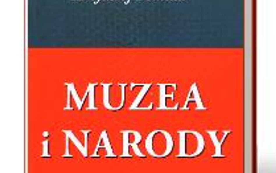 Krzysztof Pomian Muzea i narody Muzeum Uniwersytetu Warszawskiego, 2016