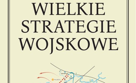 Wielkie strategie wojskowe