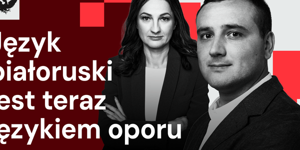 Podcast 'Rzecz w tym': How Lukashenko's dictatorship in Belarus really works