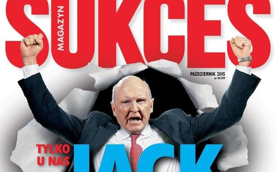 Jack Welch dla "Sukcesu": W biznesie zwycięża zespół