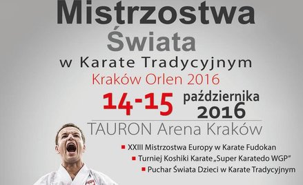Mistrzostwa Świata w Karate Tradycyjnym Kraków ORLEN 2016