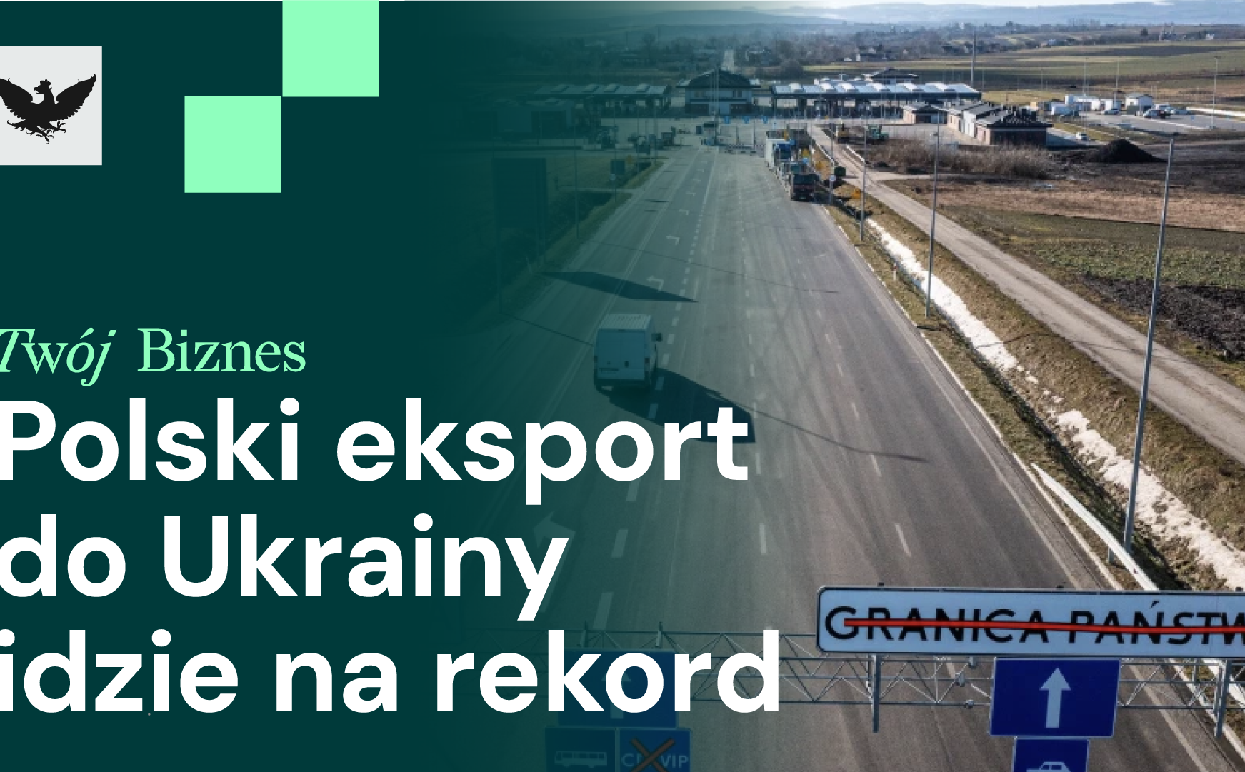 Polska zarabia na handlu z Ukrainą. Nadwyżka może sięgnąć 50 mld zł - rp.pl