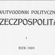 "Rzeczpospolita" pisała. 1909: Pierwsza "Rzeczpospolita"