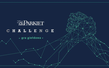 Parkiet Challenge: ranking tygodnia rozstrzygnięty, nagrody przyznane