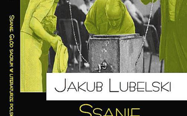 Jakub Lubelski, „Ssanie”, Teologia Polityczna, 2015