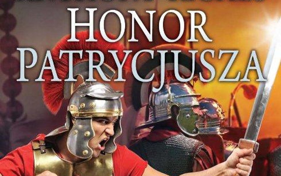 "Honor patrycjusza" Anthony Riches