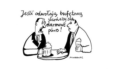 Komentarz rysunkowy. Jeśli odwołają bufetową