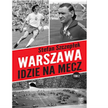 Warszawa idzie na mecz Tom 2, wyd. Skarpa Warszawska, 2023