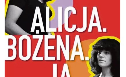 „Alicja. Bożena. Ja”, Jerzy Żurek, wyd. Lira