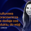 Podcast „CFO Excellence Awards”: Adrienne Drew: Czas na globalizację zatrudnienia