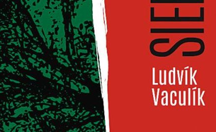 Ludvík Vaculík, „Siekiera”, przeł. Mirosław Śmigielski, Stara Szkoła, Wołów 2015