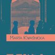 Marta Kwaśnicka, „Jadwiga”, Teologia Polityczna, Warszawa 2015