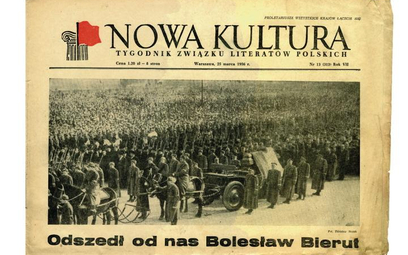 Strona tytułowa „Nowej Kultury” z relacją z pogrzebu Bolesława Bieruta. Marzec 1956 r.