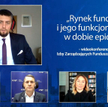 Uczestnicy debaty "Rynek funduszy i jego funkcjonowanie w dobie epidemii".