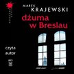 Dżuma w Breslau - Posłuchaj!