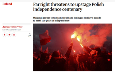 „Guardian”: Skrajna prawica przyćmi święto stulecia niepodległości Polski?
