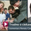Trudno o ciekawe lekcje