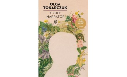 Olga Tokarczuk Czuły narrator Wydawnictwo Literackie Kraków 2020