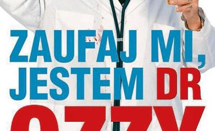 Ozzy Osbourne, „Zaufaj mi, jestem dr Ozzy”, przeł. Dariusz Kapociński, In Rock, Czerwonak 2015