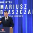 Szef MSWiA Mariusz Błaszczak