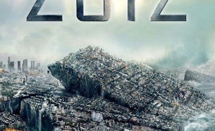 Fabularny film o końcu świata pt. "2012" nakręcili twórcy "Dnia Niepodległości"