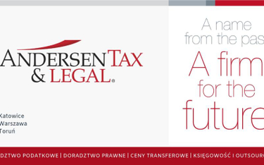 Andersen Tax & Legal, Poland - światowa marka podatkowo-prawna na dobre wchodzi do Polski