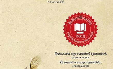 2. Maja Lunde, Historia pszczół, przeł. Anna Marciniakówna, Wydawnictwo Literackie