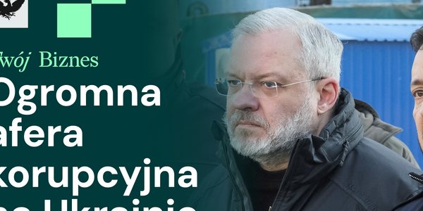 Afera korupcyjna na Ukrainie, tania energia, Pekin puszcza oko do Madrytu