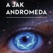 „A jak Andromeda”, Fred Hoyle, John Elliot, wyd. Rebis