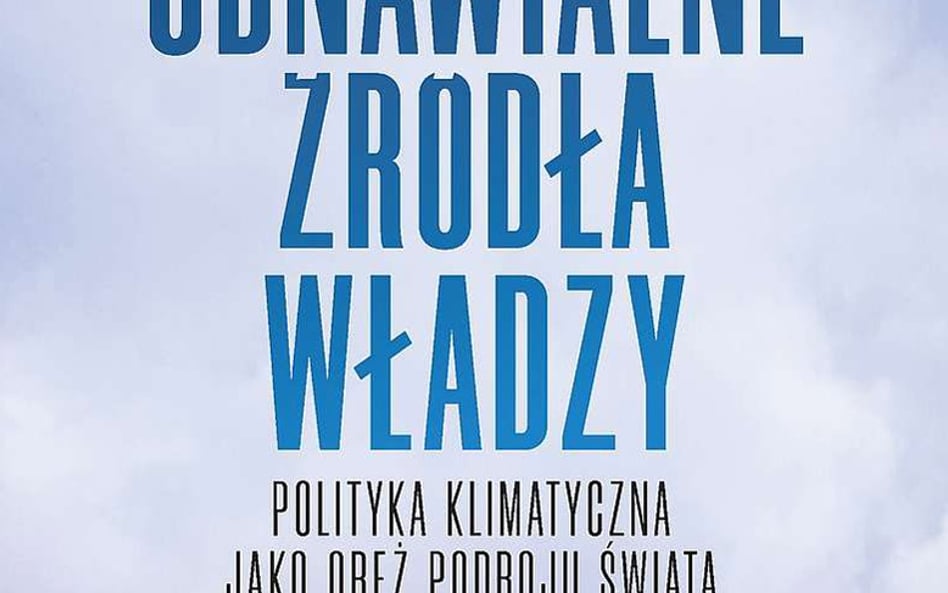 Odnawialne źródła władzy, Robert Zawadzki, Wydawnictwo Fronda Warszawa 2023