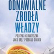 Odnawialne źródła władzy, Robert Zawadzki, Wydawnictwo Fronda Warszawa 2023