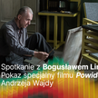 Spotkanie z Bogusławem Lindą na Mastercard OFF CAMERA! – pokaz specjalny filmu „Powidoki” Andrzeja W
